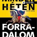 Minden héten forradalom fotó