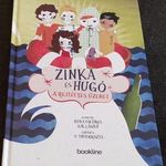 Hitka Viktória, Gál László: Zinka és Hugó (K) fotó