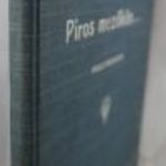 Kiss Károly: Piros mezőkön… Proletárversek [1908] RITKA fotó