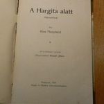 GYÓNI GÉZA : LENGYEL MEZŐKÖN...1914/15 , KISS MENYHÉRT : A HARGITA ALATT fotó
