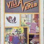 VILI A VERÉB - GÉMES&SOSTARICS, PANNÓNIA, 1989 !!! fotó