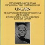 Római kőfaragványok korpusza Pannonia - Corpus signorum imperii romani, Lussonium - Altinum fotó
