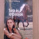 Anna Sellberg - Sara és a lótolvajok (Pony Club, újszerű, keménykötés) fotó