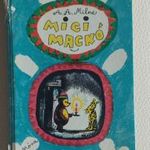 A. A. Milne – Micimackó, Micimackó kuckója fotó