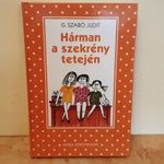 G. Szabó Judit : Hárman a szekrény tetején - ÚJ könyv, akár ajándéknak ( Móra / pöttyös ) fotó