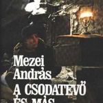 A csodatevő és más történetek fotó