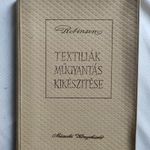Robinson Tibor : Textiliák műgyantás kikészítése fotó