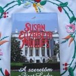 S. E. Phillips: A szeretőm a First Lady. Romantikus fotó