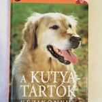 Dr. Bruce Fogle: A kutyatartók kézikönyve fotó