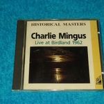 Charlie Mingus – Live At Birdland 1962 CD fotó
