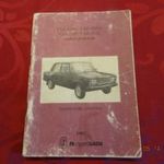 Szovjet Lada-VAZ üzemeltetési utasítás-2. Lada VAZ-21043, 21053, 2107, 2121. üzemeltetési - 1992. & fotó
