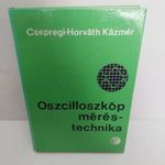 Csepregi - Horváth Kázmér - oszcilloszkóp mérés-technika- könyv fotó