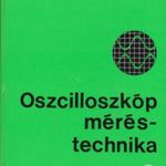 Oszcilloszkóp méréstechnika - Csepregi-Horváth Kázmér fotó