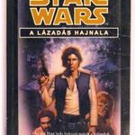 A. C. Crispin: A lázadás hajnala. (STAR WARS, Han Solo-trilógia III. kötete) fotó