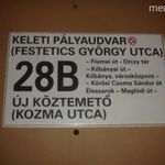 BKV JÁRAT TÁBLA KELETI PÁLYAUDVAR 28B fotó