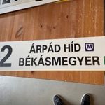 BKV, BKK H2 Hév Metro Árpád híd - Békásmegyer tábla RETRO fotó