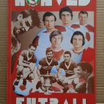 Hajrá HONVÉD! Honvéd Futball 1906-1976 kiváló állapotban retró sportújság labdarúgás 70 év története fotó
