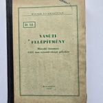 Vasúti felépítmény műszaki útmutató D.12. sz. Magyar Államvasutak fotó