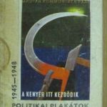 Politikai plakátok 1945-1948 (minikönyv) fotó