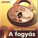 Fajcsák Zsuzsanna: A fogyás hét lakat alatt őrzött titkai fotó