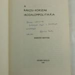 Sárközi Mátyás: A Rákosi-korszak irodalompolitikája (1980) Dedikált. Kultúra. Szocializmus fotó