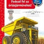 Fedezd fel az óriásjárműveket! fotó