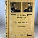 1894 Bródy Sándor: Az egri diákok. Két magyar Robinson története. ELSŐ KIADÁS MÜHLBECK RAJZAIVAL fotó