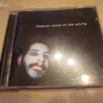 MOGWAY-COME ON DIE YOUNG CD fotó