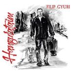 Filip Gyuri - Hangulataim (CD) fotó