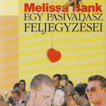 Egy pasivadász feljegyzései fotó