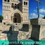 Ritter Doron D. ? Visontai D.: Szentélyek Izraelben ? Keresztény templomépítészet fotó