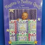 Playtime to Bedtime Quilts Amerikai Könyv 15db Foltvarrás Patchwork Baba Takaró Projekt USA fotó