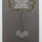 Herczeg Ferenc: Ocskay brigadéros / Balatoni rege fotó