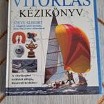 Steve Sleight Teljes vitorlás kézikönyv - A vitorlássport területeit ! SOK KÖNYVEM VAN! (5E*42/756) fotó