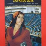 Zavaros vizek - színes KÉPREGÉNY nagyalakú SZÉP Európai Parlament, 2007 - 40 oldalas - RITKA fotó