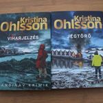 Kristina Ohlsson: August Strindberg 1 - 2 Viharjelzés - Jégtörő fotó
