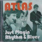 Atlas: Just Playin' Rhythm & Blues (CD) (ÚJ) fotó