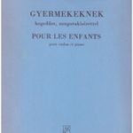 Bartók Béla – Zathurecky Ede: Gyermekeknek. Hegedűre, zongorakísérettel fotó