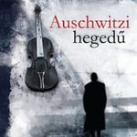 Maria Ángels Anglada: Auschwitzi hegedű (32) fotó