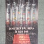 Kártyanaptár, dimenziós, Schiszler pálinka, Soltvadkert, 2012 fotó