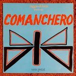 Raggio Di Luna - Comanchero - Maxi Single - 1985 - ritka skandináv kiadás fotó
