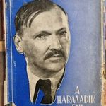 A HARMADIK FIÚ, ÖNÉLETRAJZI KÖNYV - ERDÉLYI JÓZSEF, ÍRÓ ÁLTAL DEDIKÁLT PÉLDÁNY, TURUL SZÖV, 1942 !!! fotó