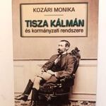 Kozári Mónika: Tisza Kálmán és kormányzati rendszere fotó