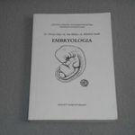 Dr. Zboray Géza, Dr. Sass Miklós, Dr. Kőműves László - Embryologia / Embriológia (Nagyon ritka!) fotó