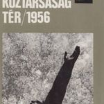 Köztársaság tér 1956 fotó