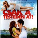 Csak a testeden át! (2008) DVD fsz: Eva Longoria, Paul Rudd fotó