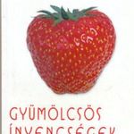 Gyümölcsös ínyencségek fotó