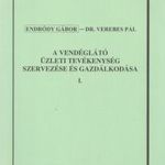 A vendéglátó üzleti tevékenység szervezése és gazdálkodása I. fotó