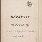 Gépkönyv - Meduola-40 típusú olajtüzelésű acéllemezkazán fotó