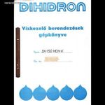Dihidron vízkezelő berendezések gépkönyve fotó